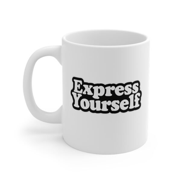 Mug - 'Espress Yourself' 11oz Ceramic Cup for Coffee Lovers