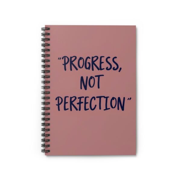 Inspirational Spiral Notebook - 'Progress, Not Perfection'