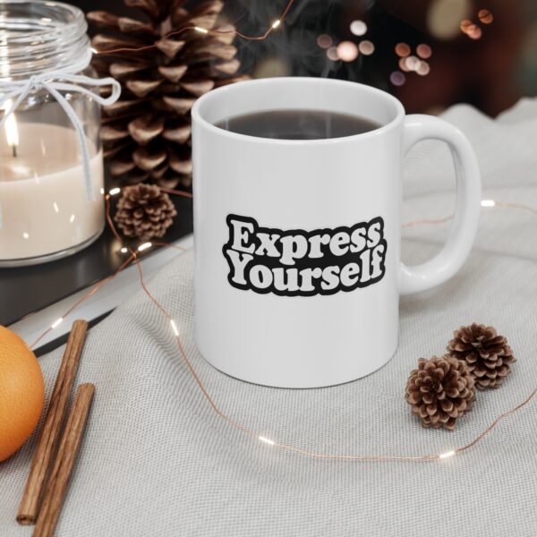 Mug - 'Espress Yourself' 11oz Ceramic Cup for Coffee Lovers - Image 4