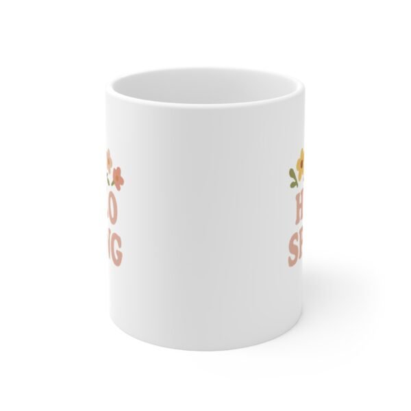 Hello Spring Mug – Cute Floral Coffee Cup for a Fresh Seasonal Vibe - Image 2